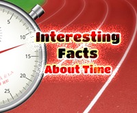 Interesting Facts About Time