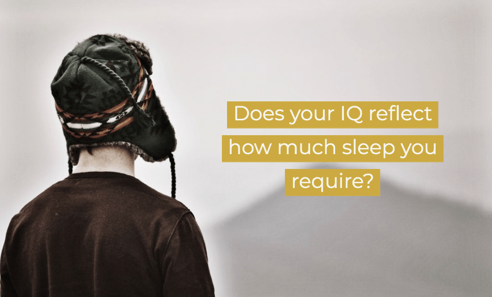 Does your IQ reflect how much sleep you require