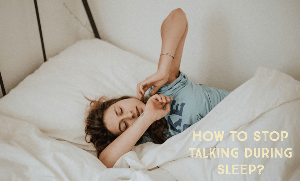 How to stop talking during sleep