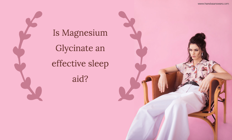 Is Magnesium Glycinate an effective sleep aid