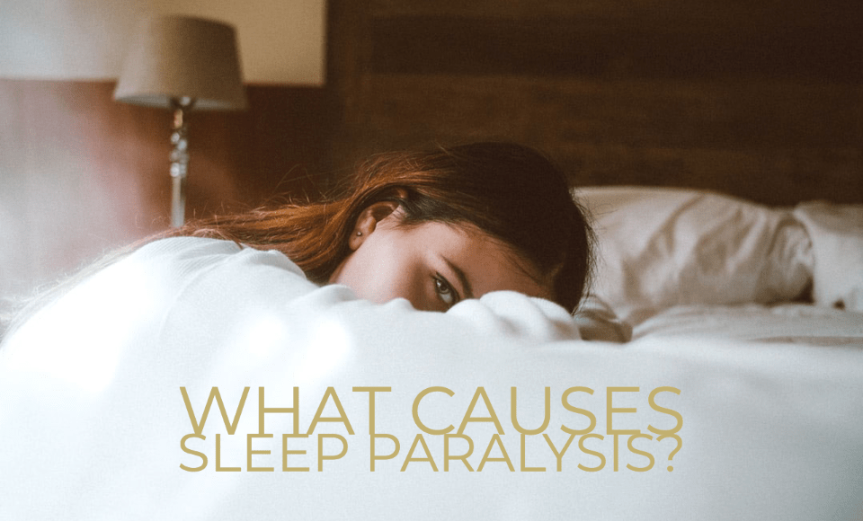 What causes sleep paralysis