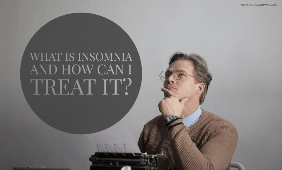 What is insomnia and how can I treat it